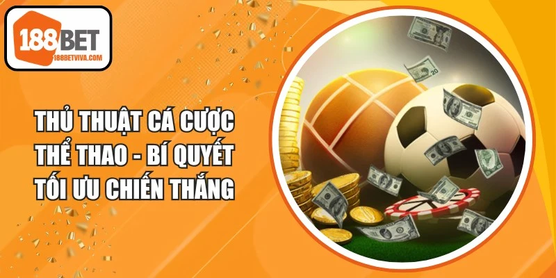 Thủ Thuật Cá Cược Thể Thao